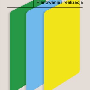 Działania profilaktyczne. Planowanie i realizacja