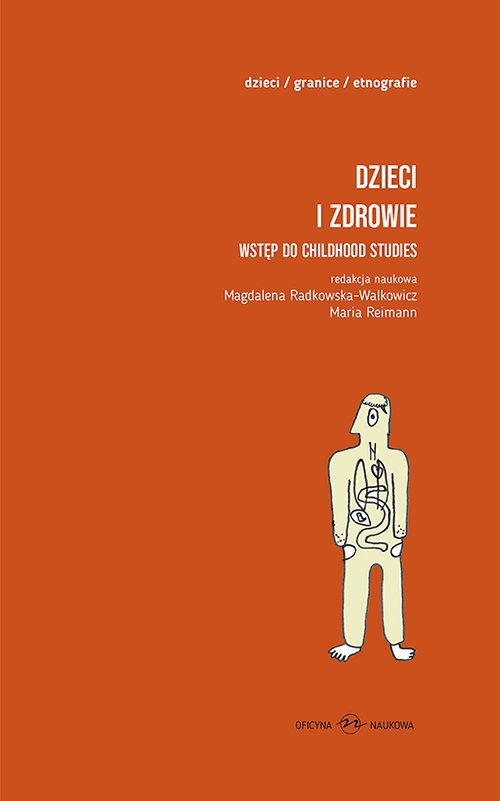 Dzieci i zdrowie Wstęp do childhood studies
