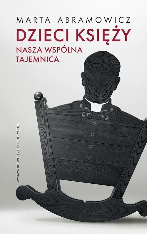 Dzieci księży tw.. nasza wspólna tajemnica
