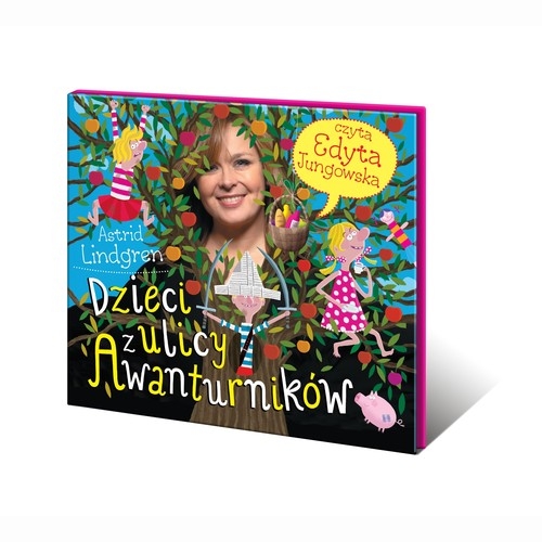 Dzieci z ulicy Awanturników (Audiobook)