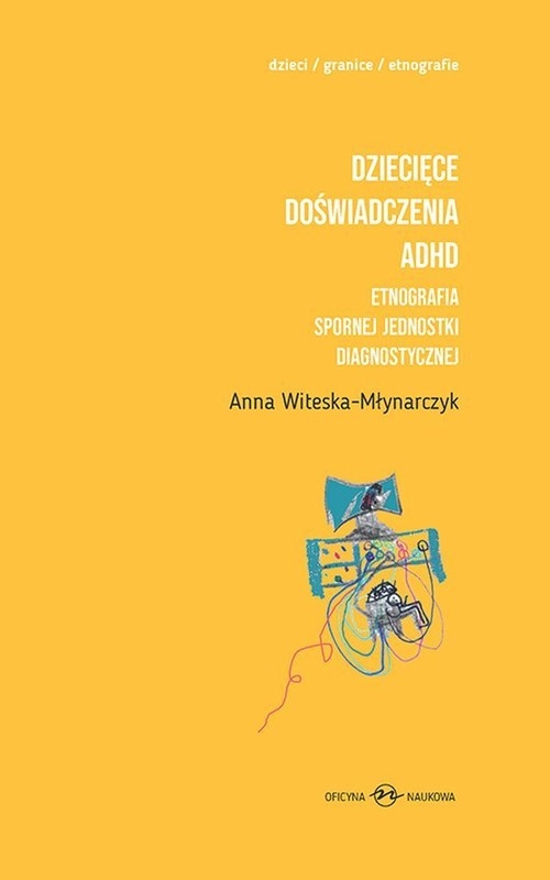 Dziecięce doświadczenia ADHD 1/2. T.1-2
