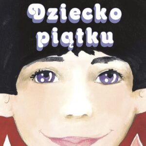 Dziecko piątku