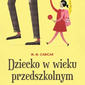 Dziecko w wieku przedszkolnym