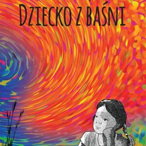 Dziecko z baśni