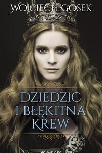 Dziedzic i błękitna krew