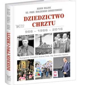 Dziedzictwo Chrztu 966-1966-2016