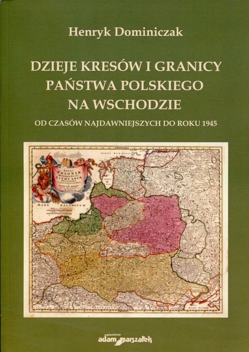 Dzieje kresów i granicy państwa polskiego/18