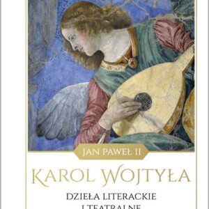 Dzieła literackie i teatralne Tom I Juwenilia 1938-1946