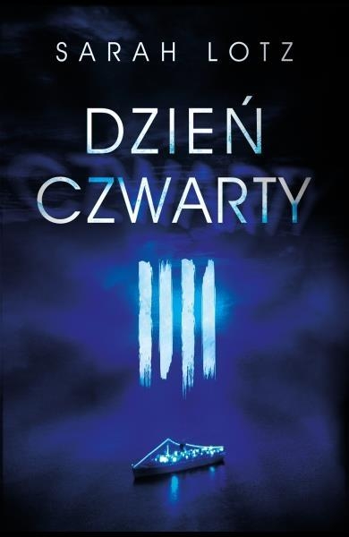 Dzień czwarty