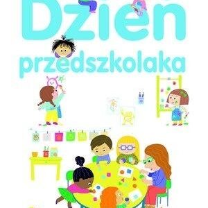 Dzień przedszkolaka