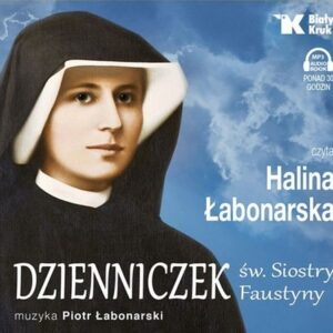 Dzienniczek św. Siostry Faustyny (Audiobook)