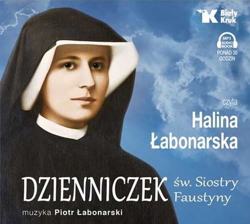 Dzienniczek św. Siostry Faustyny (Audiobook)
