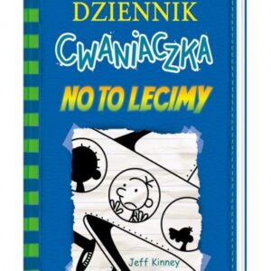 Dziennik cwaniaczka 12 No to lecimy