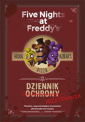 Dziennik przetrwania Five Nights at Freddys