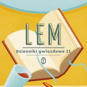 Dzienniki gwiazdowe II