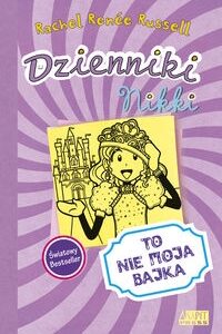 Dzienniki Nikki. To nie moja bajka