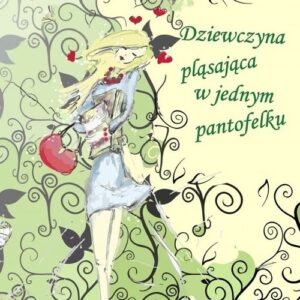 Dziewczyna pląsająca w jednym pantofelku