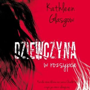 Dziewczyna w rozsypce