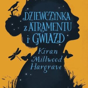 Dziewczynka z atramentu i gwiazd