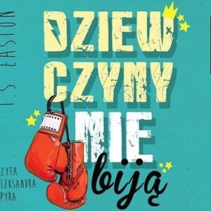 Dziewczyny nie biją (Audiobook)