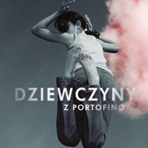 Dziewczyny z Portofino
