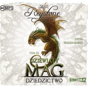 Dziewiąty Mag Tom III Dziedzictwo(Audiobook)