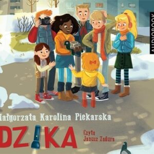 Dzika. Audiobook