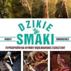 Dzikie smaki