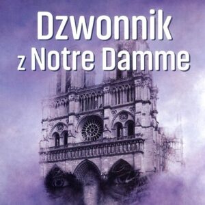 Dzwonnik z Notre Damme