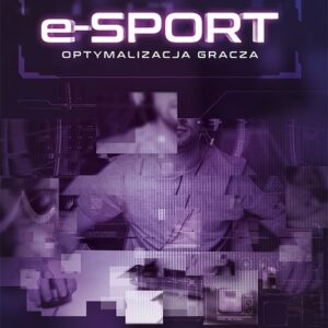 E-sport Optymalizacja gracza