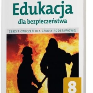 Edukacja dla bezp. SP 8 zeszyt ćwiczeń OPERON