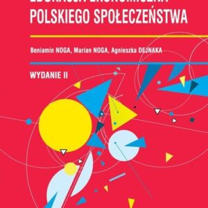 Edukacja ekonomiczna polskiego społeczeństwa