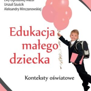Edukacja małego dziecka T.13