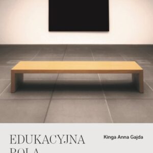 Edukacyjna rola muzeum