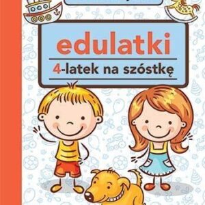 Edulatki. 4-latek na szóstkę w.2017
