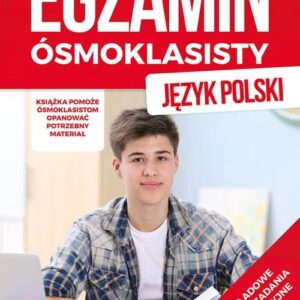 Egzamin ósmoklasisty Język polski