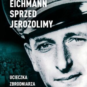 Eichmann przed Jerozolimą