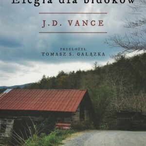 Elegia dla bidoków