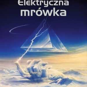 Elektryczna mrówka