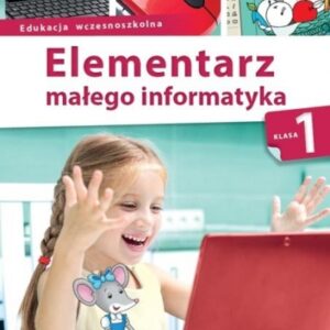 Elementarz małego infor. SP 1 Podr. + CD w.2018