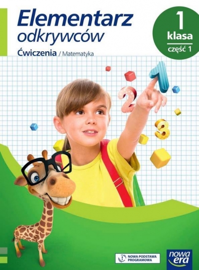 Elementarz odkrywców. Matematyka Ćwiczenia 1/1 NE