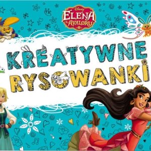 Elena z Avaloru Kreatywne rysowanki. NSD-2