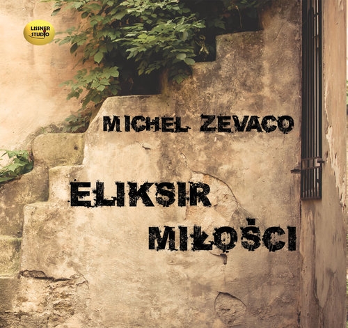 Eliksir miłości (Audiobook)