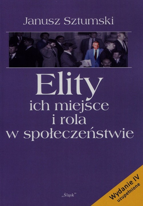 Elity ich miejsce i rola w społeczeństwie