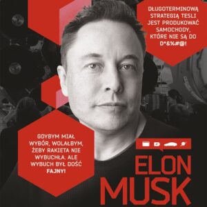 Elon Musk. Co naprawdę myśli