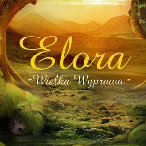 Elora wielka wyprawa