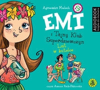 Emi i tajny klub superdziewczyn Tom 8 List w butelce (Audiobook)