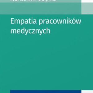 Empatia pracowników medycznych