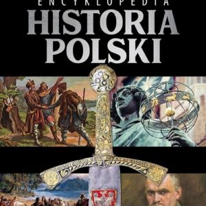 Encyklopedia Historia Polski