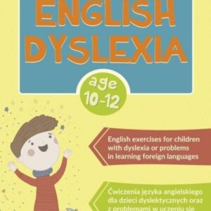 English - Dyslexia. Zestaw ćwiczeń dla dzieci...